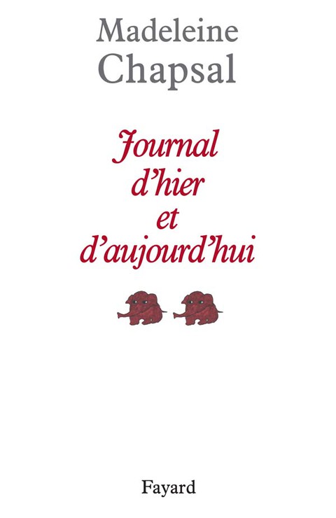 Cover image for book Journal d'hier et d'aujourd'hui