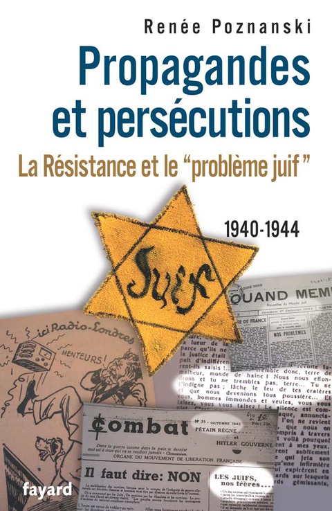 Cover image for book Propagandes et persécutions. La Résistance et le «problème juif»