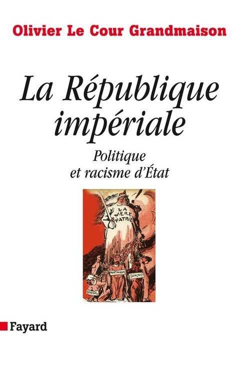 Cover image for book La République impériale. Politique et racisme d'état