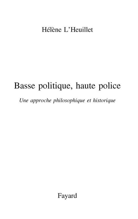 Cover image for book Basse politique, haute police