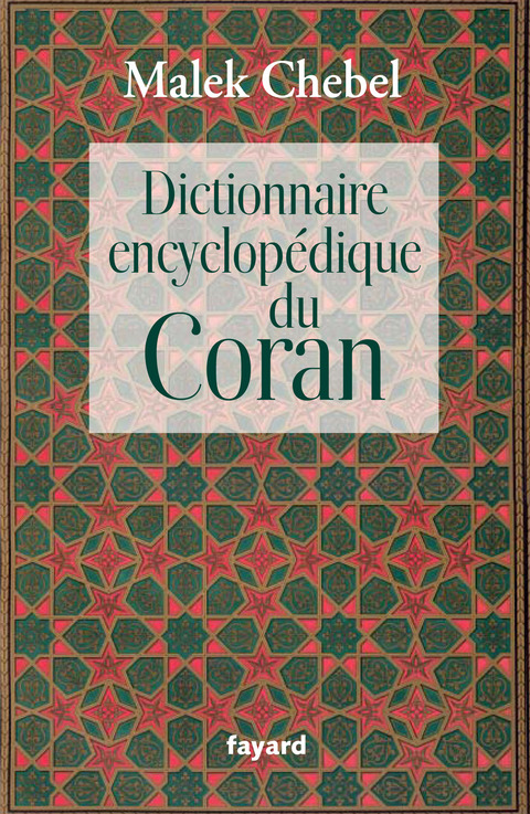 Cover image for book Dictionnaire encyclopédique du Coran