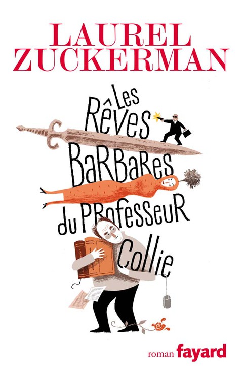 Cover image for book Les rêves barbares du professeur Collie
