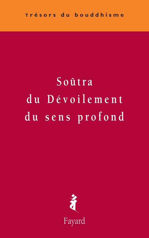 Cover image for book Soûtra du dévoilement du sens profond