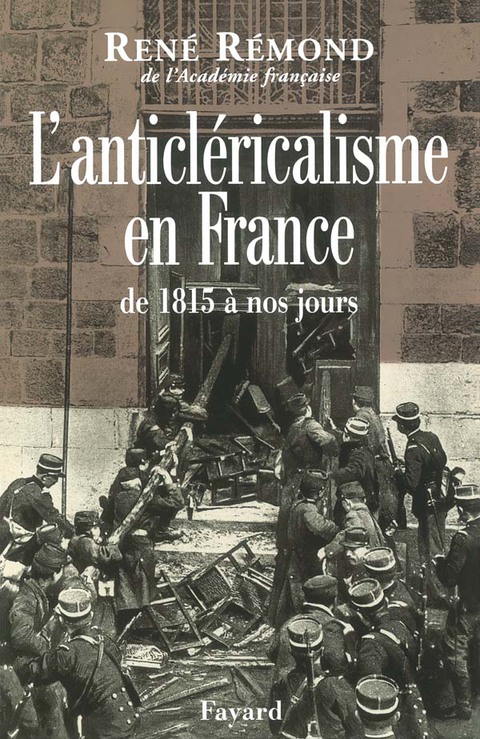 Cover image for book L'anticléricalisme en France de 1815 à nos jours