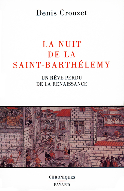 Cover image for book La Nuit de la Saint-Barthélemy