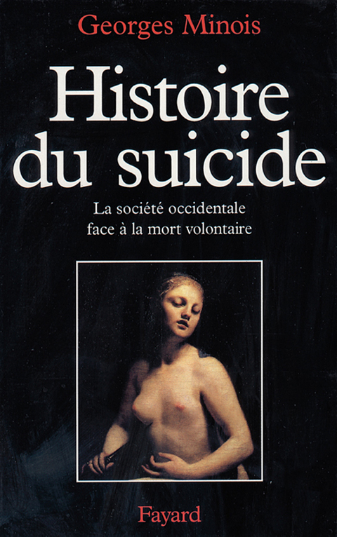 Cover image for book Histoire du suicide
