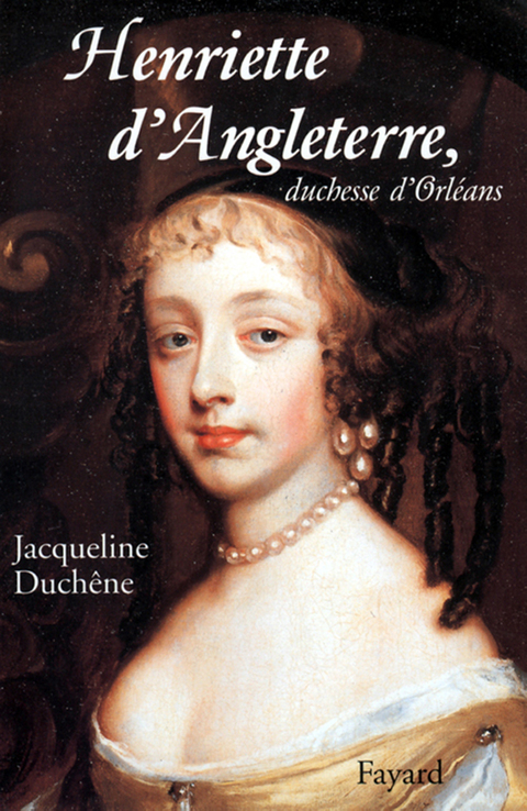 Cover image for book Henriette d'Angleterre, duchesse d'Orléans