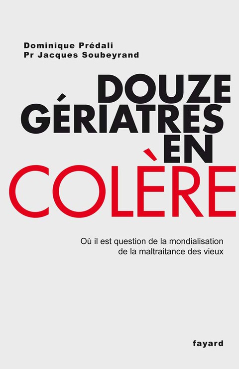 Cover image for book Douze gériatres en colère