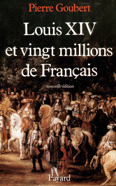Cover image for book Louis XIV et vingt millions de Français
