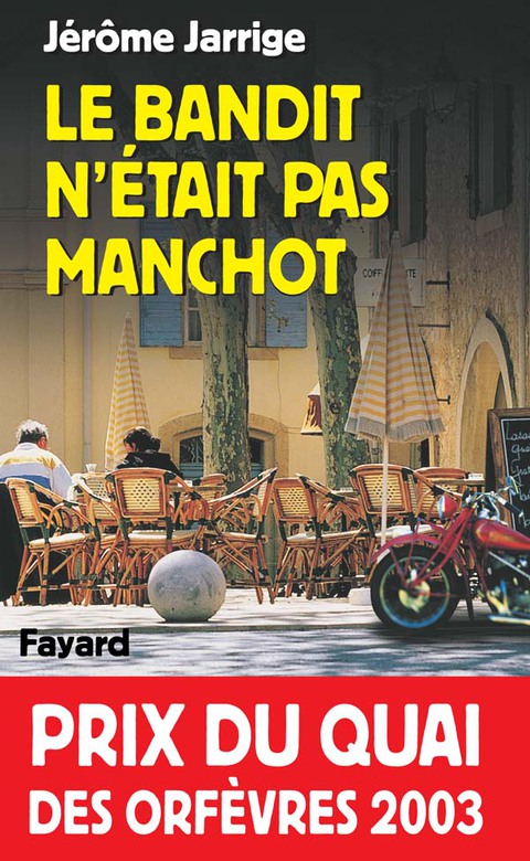 Cover image for book Le Bandit n'était pas manchot