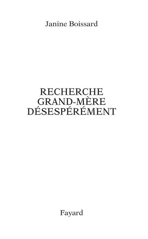 Cover image for book Recherche grand-mère désespérément