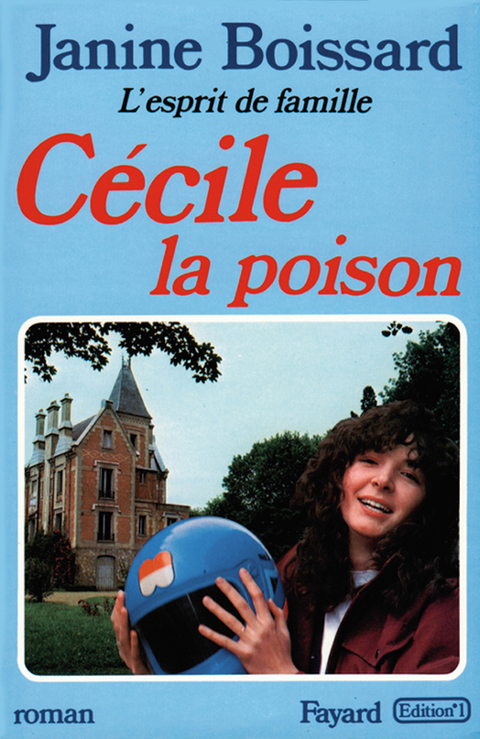 Cover image for book Cécile, la poison, L'esprit de famille