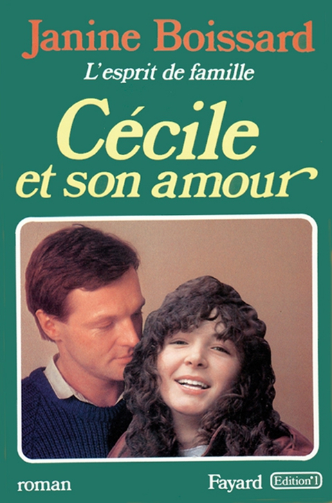 Cover image for book Cécile et son amour, L'esprit de famille