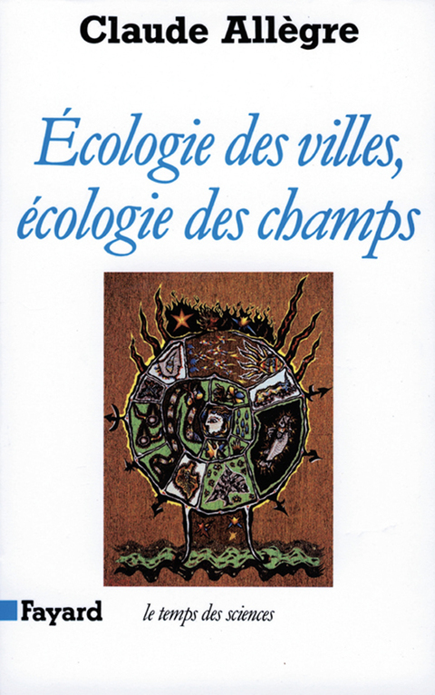 Cover image for book Ecologie des villes, écologie des champs