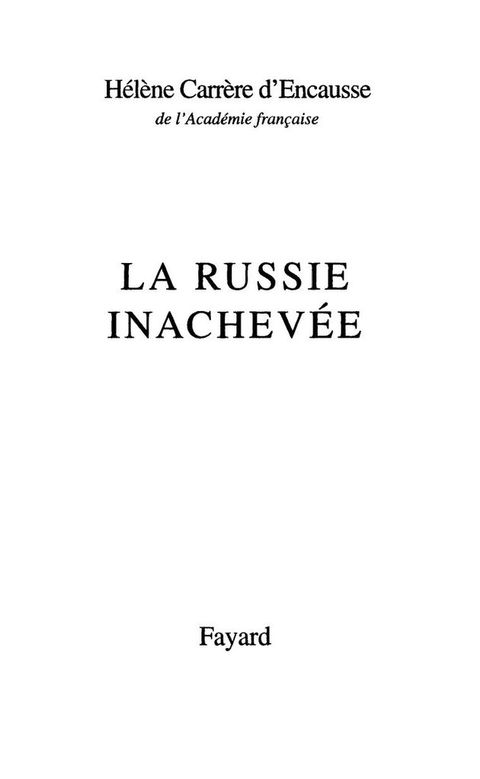 Cover image for book La Russie inachevée