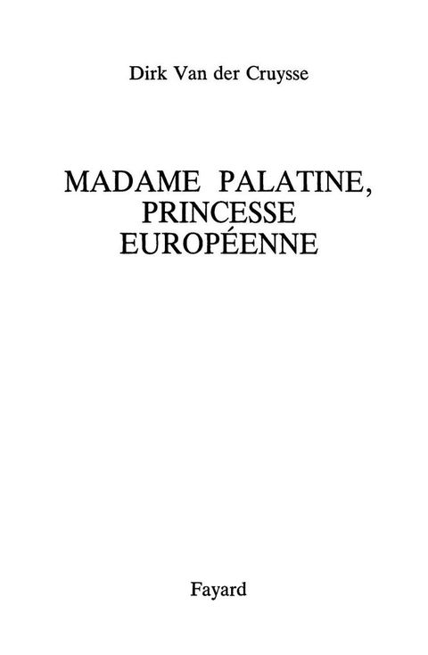 Cover image for book Madame Palatine