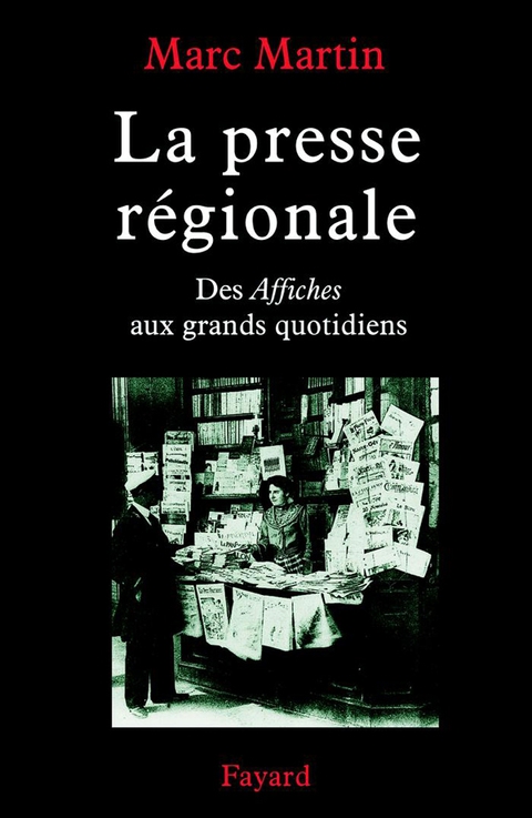 Cover image for book La Presse régionale