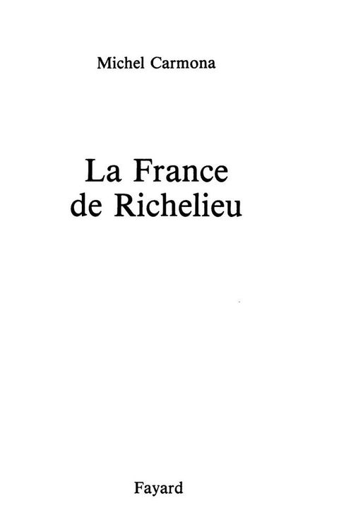 Cover image for book La France de Richelieu