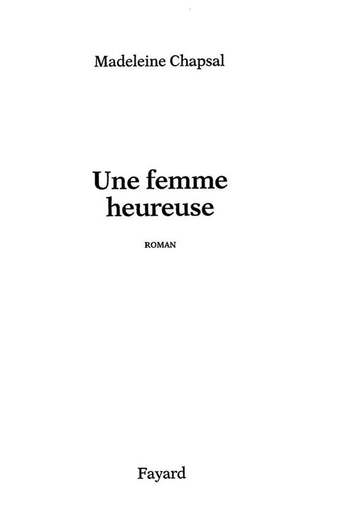 Cover image for book Une femme heureuse