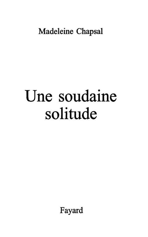 Cover image for book Une soudaine solitude