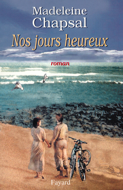 Cover image for book Nos jours heureux