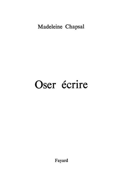 Cover image for book Oser écrire
