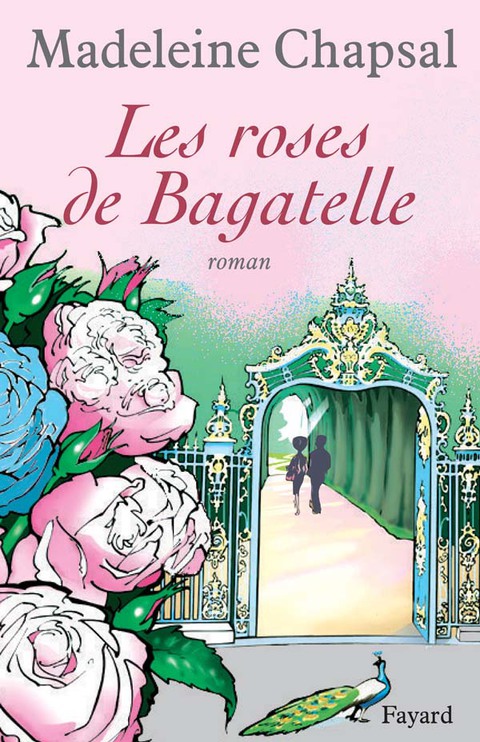 Cover image for book Les roses de Bagatelle