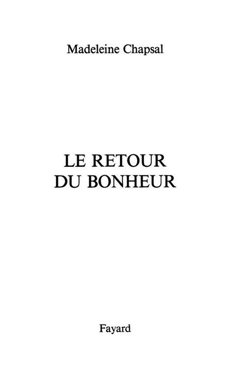 Cover image for book Le Retour du bonheur