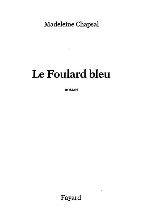 Cover image for book Le Foulard bleu