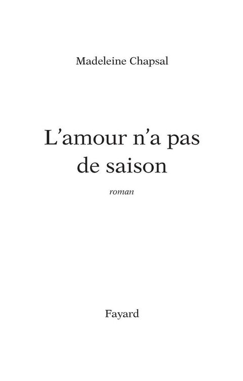 Cover image for book L'amour n'a pas de saison