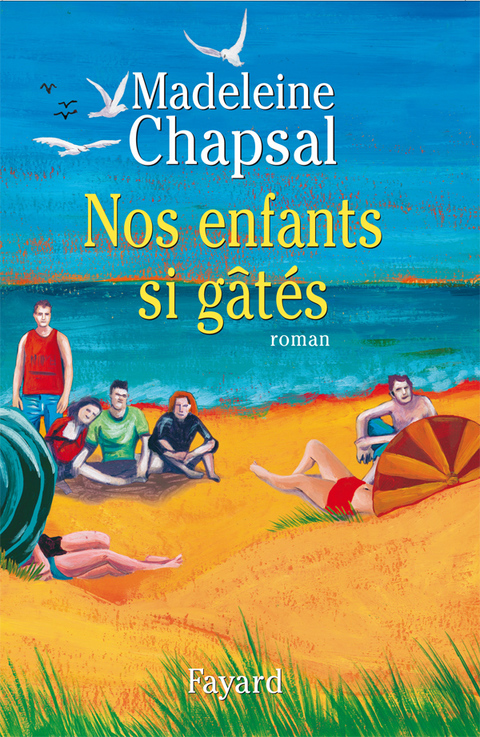 Cover image for book Nos enfants si gâtés