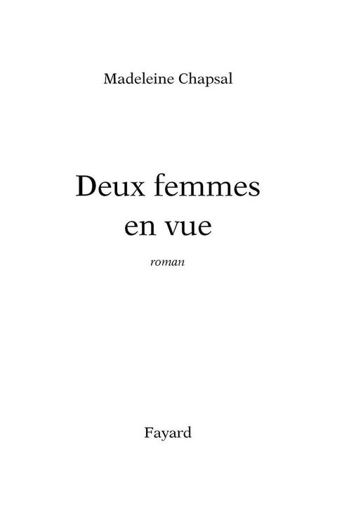 Cover image for book Deux femmes en vue