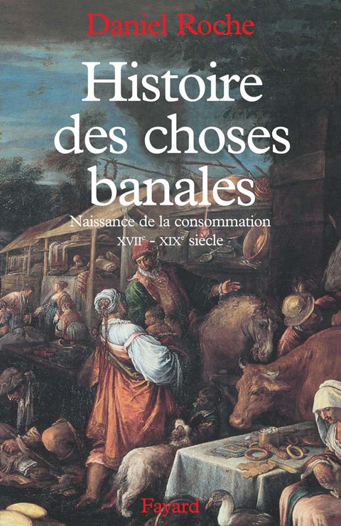 Cover image for book Histoire des choses banales