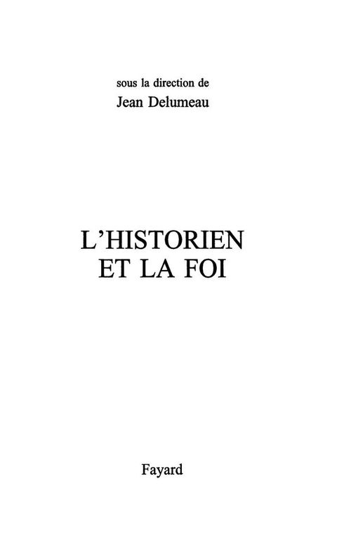 Cover image for book L'Historien et la foi