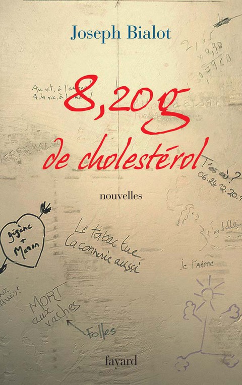 Cover image for book 8,20 g de cholestérol