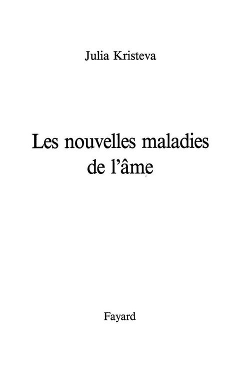 Cover image for book Les Nouvelles maladies de l'âme