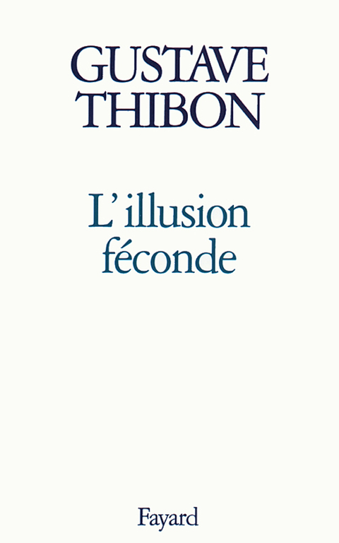 Cover image for book L'Illusion féconde
