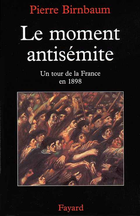 Cover image for book Le moment antisémite