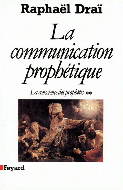 Cover image for book La Communication prophétique