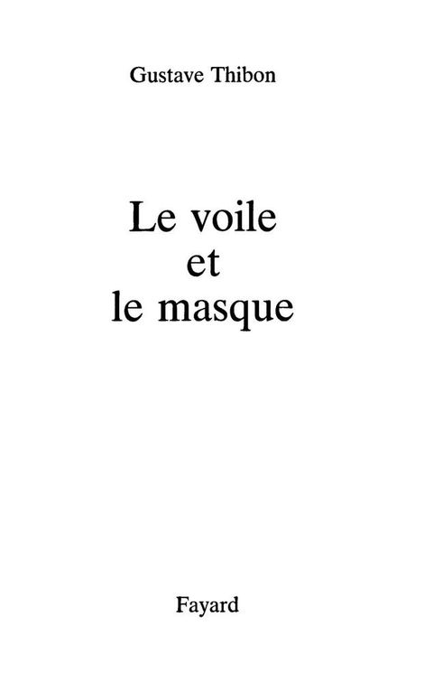 Cover image for book Le Voile et le masque