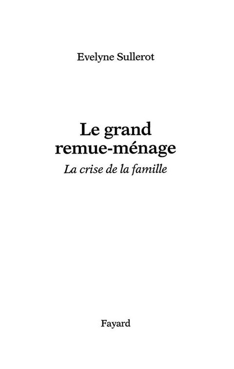 Cover image for book Le Grand remue-ménage