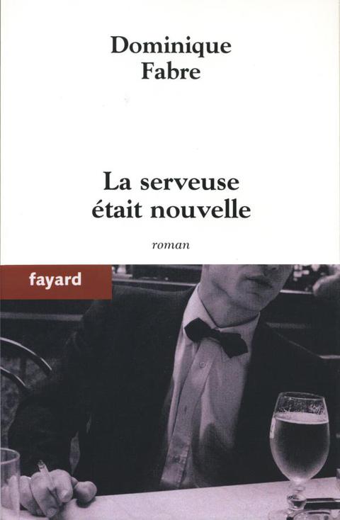 Cover image for book La serveuse était nouvelle