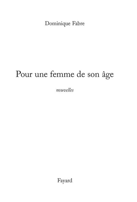 Cover image for book Pour une femme de son âge