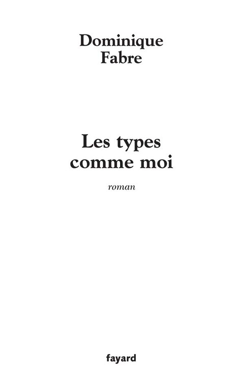 Cover image for book Les types comme moi