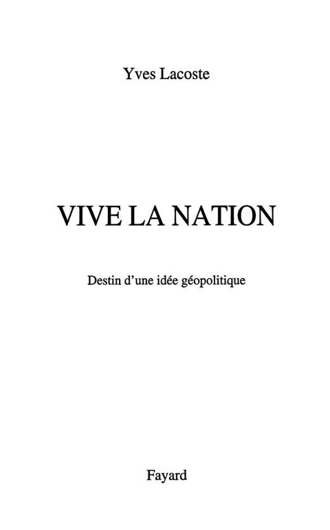 Cover image for book Vive la nation