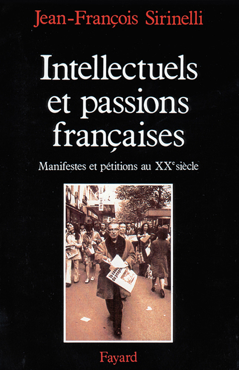 Cover image for book Intellectuels et passions françaises