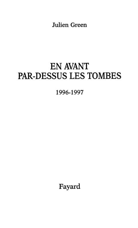 Cover image for book En avant par-dessus les tombes (Edition brochée)