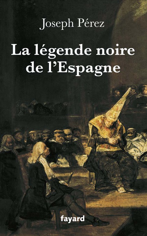 Cover image for book La légende noire de l'Espagne