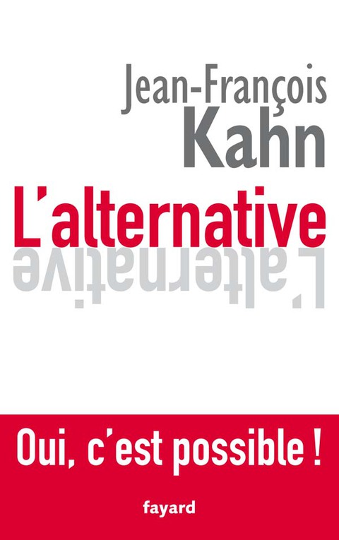 Cover image for book L'Alternative. Oui, c'est possible !