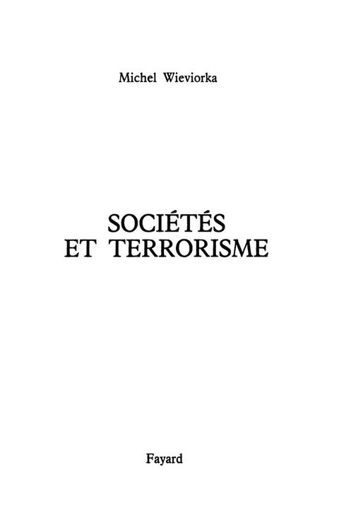 Cover image for book Sociétés et terrorisme